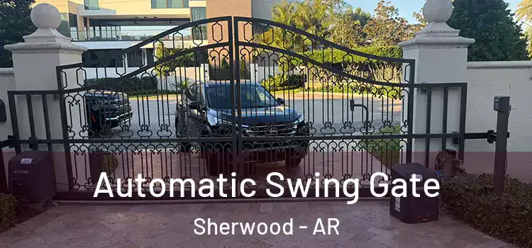 Automatic Swing Gate Sherwood - AR