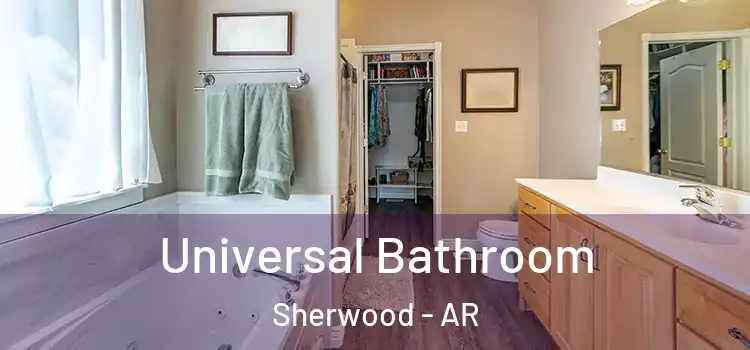 Universal Bathroom Sherwood - AR